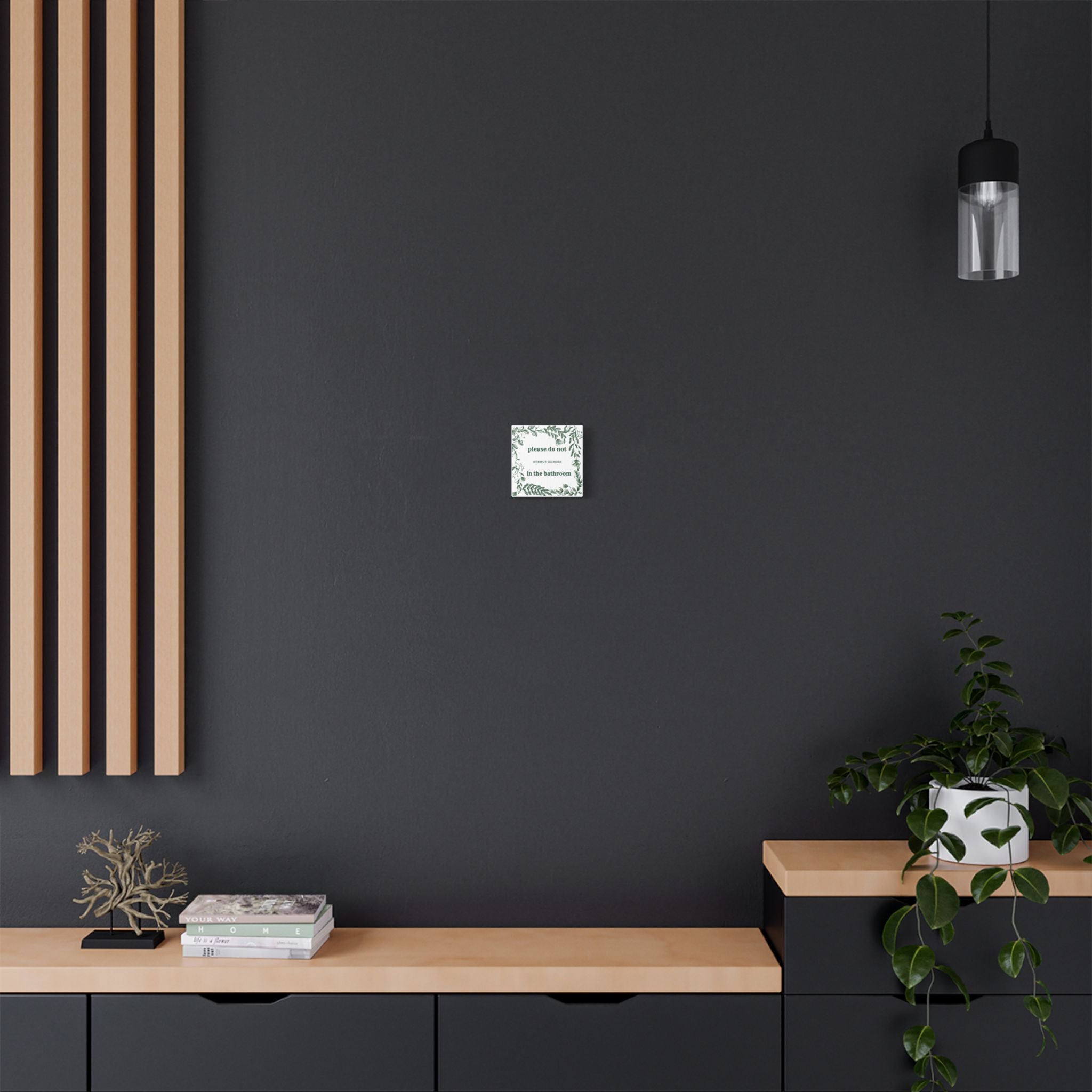 Bathroom Canvas Wall Art — "Please Do Not Summon Demons in the Bathroom" Botanical Print