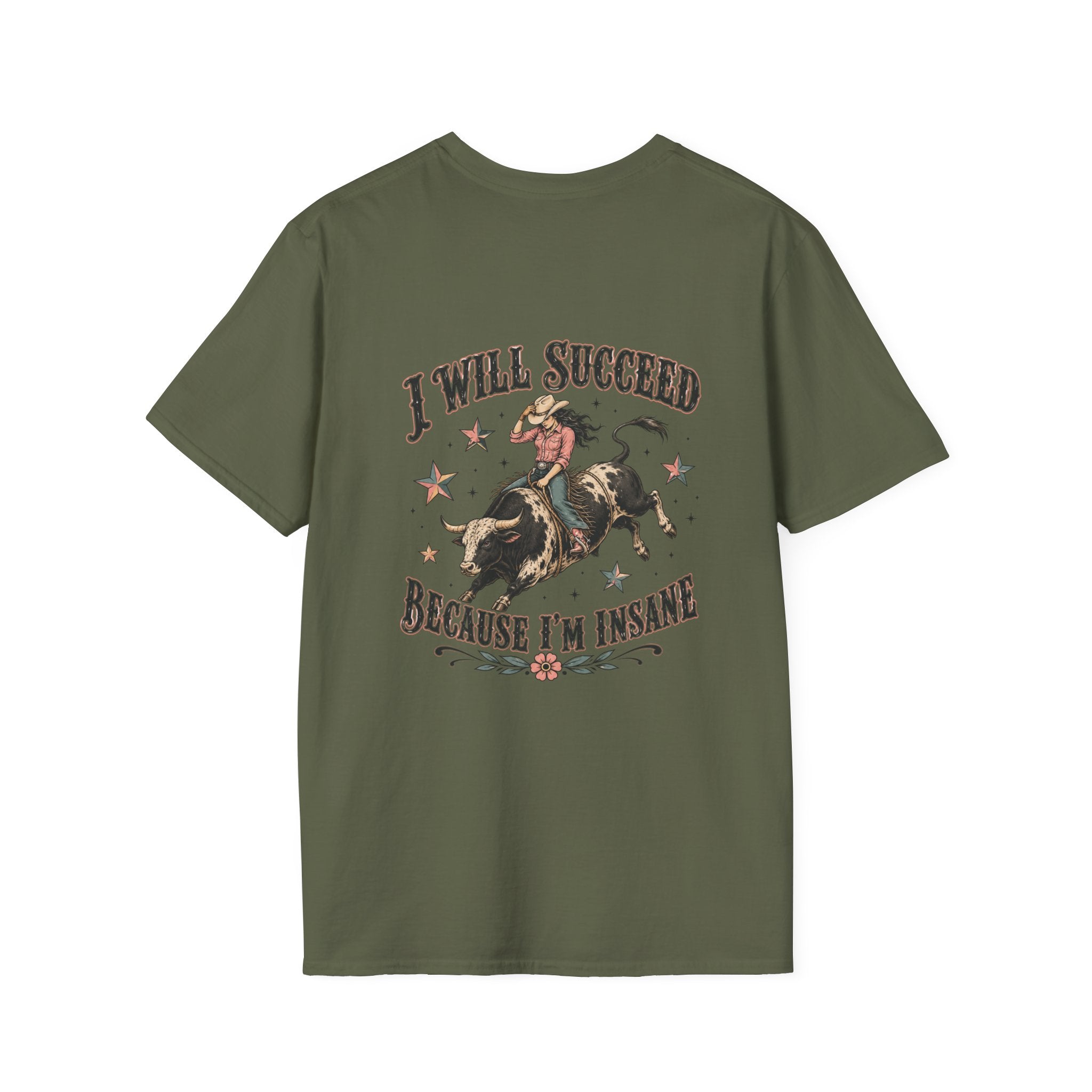 “I Will Succeed Because I’m Insane” Female Bull Rider Star Tee — Western Tattoo Pocket T-Shirt