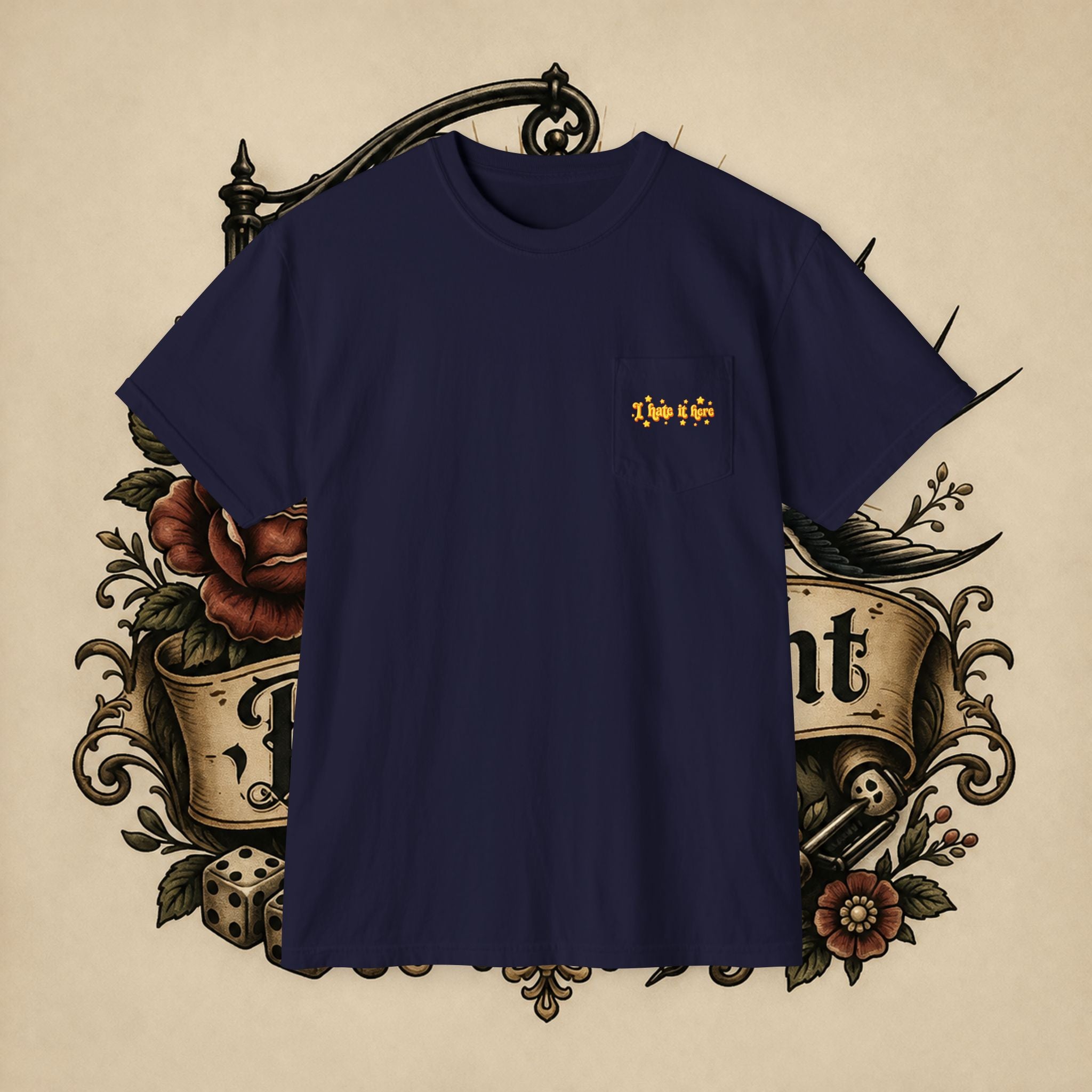 I Hate It Here T-Shirt | Pocket Tee with Retro Yellow Script & Stars