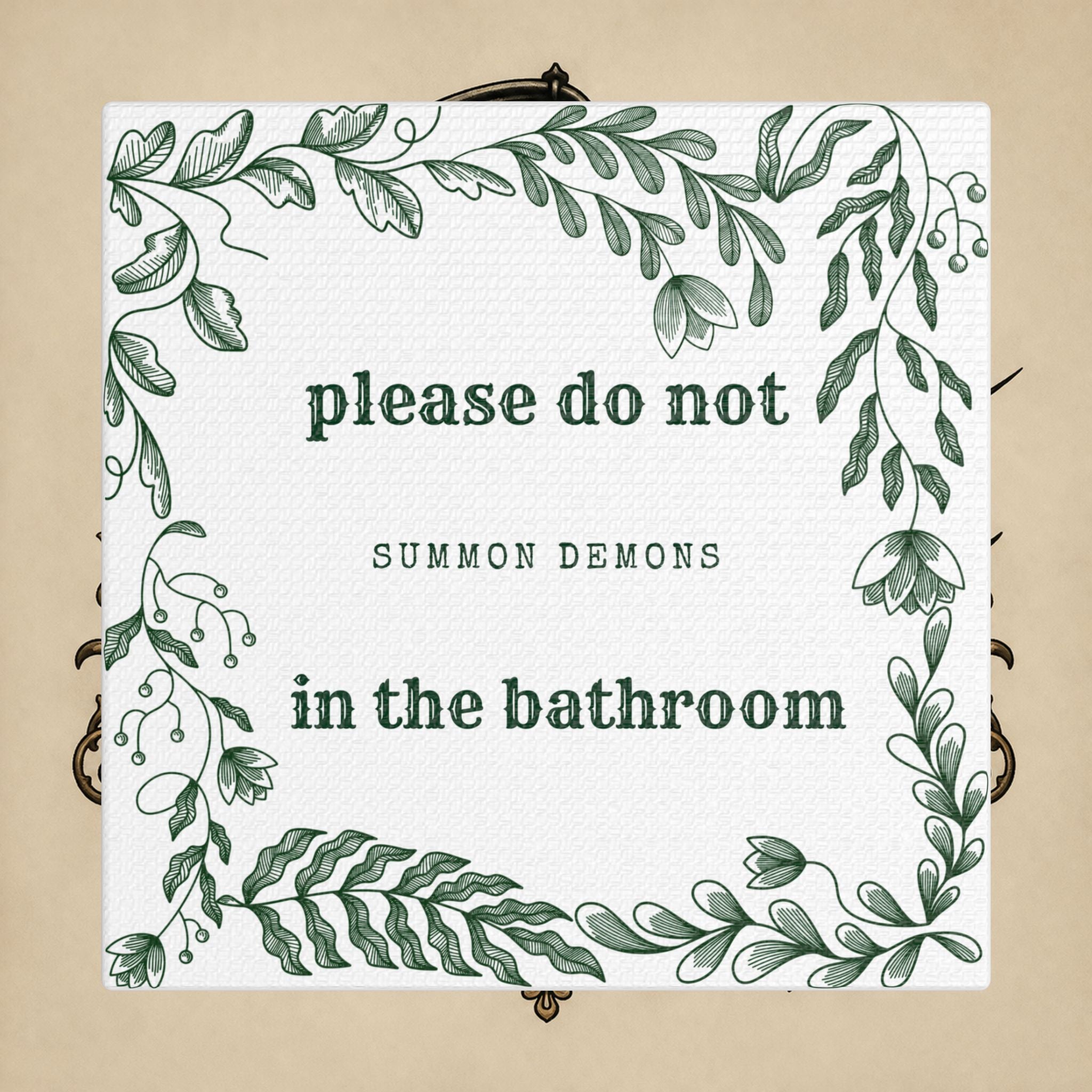 Bathroom Canvas Wall Art — "Please Do Not Summon Demons in the Bathroom" Botanical Print