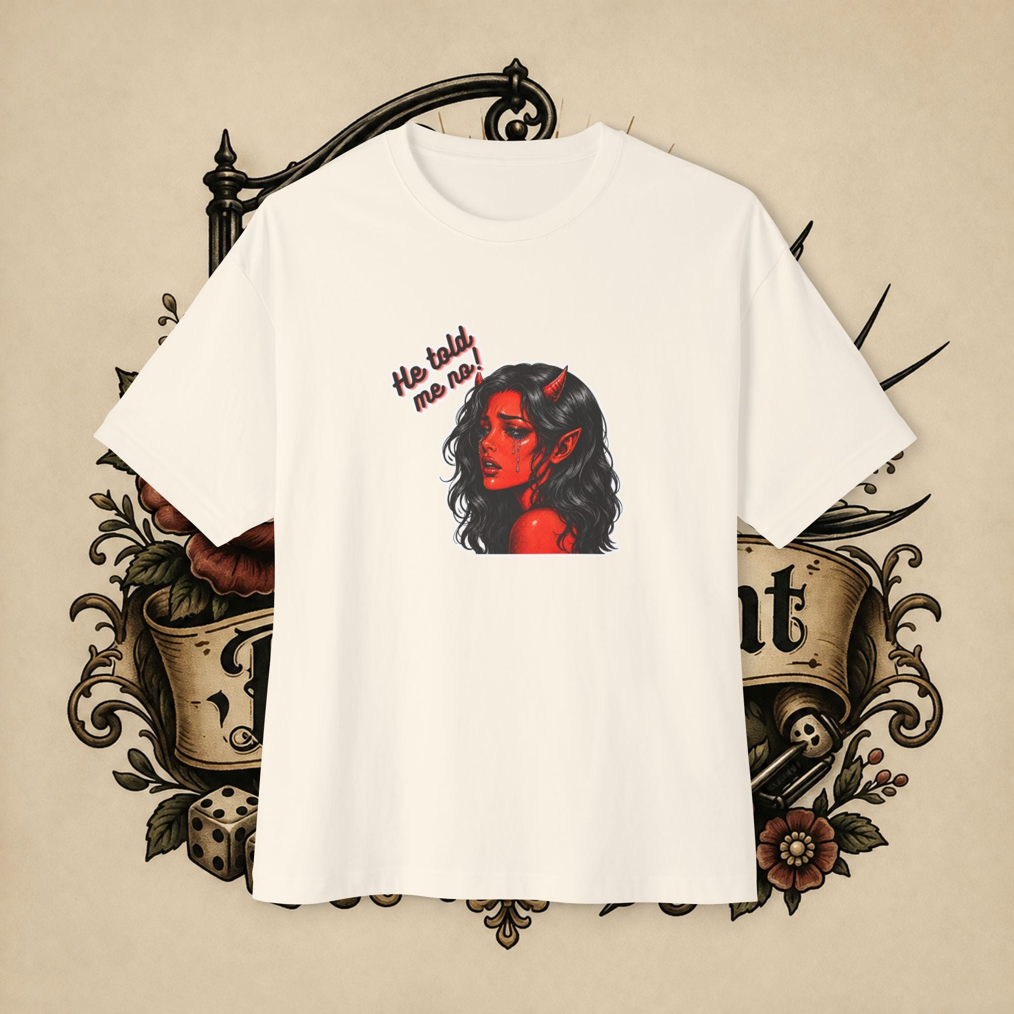 Devil Girl Graphic Tee — "He Told Me No" Oversized Boxy T-Shirt